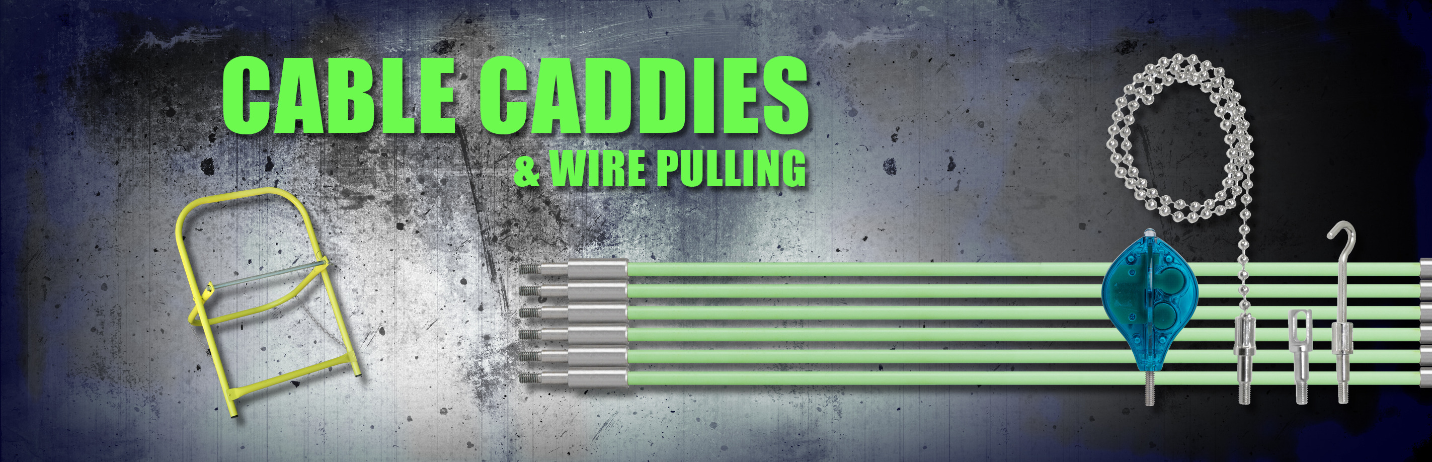 Cable Caddies & Wire Pulling